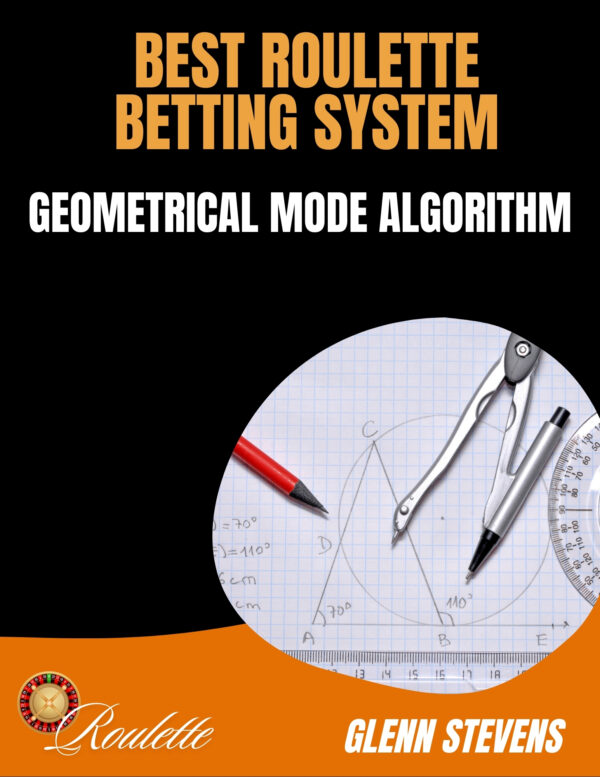 BestRouletteStrategy: Geometrical Mode Algorithm