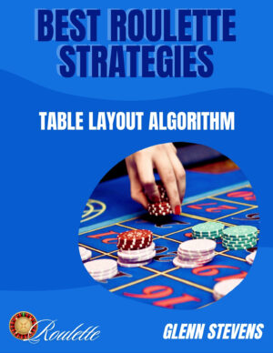 BestRouletteStrategy: Table Layout Algorithm